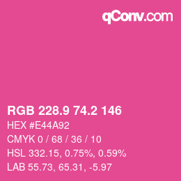 カラーコード: RGB 228.9 74.2 146 | qconv.com