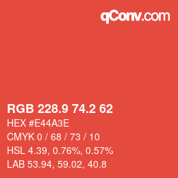 カラーコード: RGB 228.9 74.2 62 | qconv.com