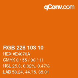 Color code: RGB 228 103 10 | qconv.com