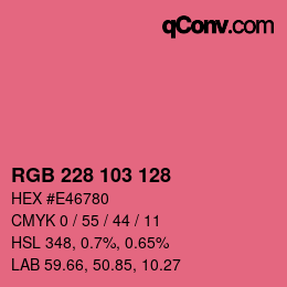 Color code: RGB 228 103 128 | qconv.com