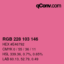 Color code: RGB 228 103 146 | qconv.com