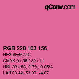 Color code: RGB 228 103 156 | qconv.com