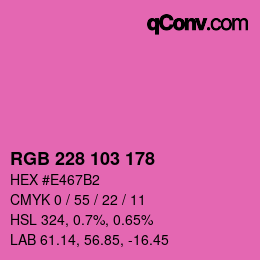 Color code: RGB 228 103 178 | qconv.com