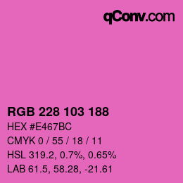 Color code: RGB 228 103 188 | qconv.com