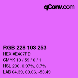 カラーコード: RGB 228 103 253 | qconv.com
