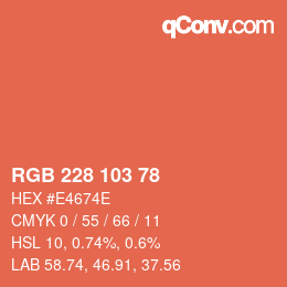 颜色代码: RGB 228 103 78 | qconv.com