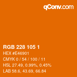 カラーコード: RGB 228 105 1 | qconv.com