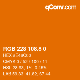 カラーコード: RGB 228 108.8 0 | qconv.com