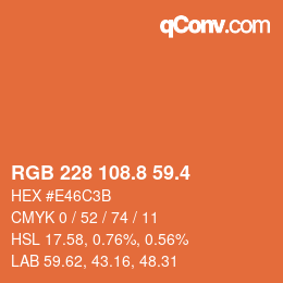 カラーコード: RGB 228 108.8 59.4 | qconv.com