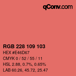 カラーコード: RGB 228 109 103 | qconv.com