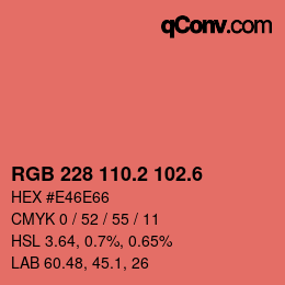 カラーコード: RGB 228 110.2 102.6 | qconv.com