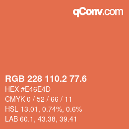カラーコード: RGB 228 110.2 77.6 | qconv.com