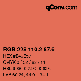 カラーコード: RGB 228 110.2 87.6 | qconv.com