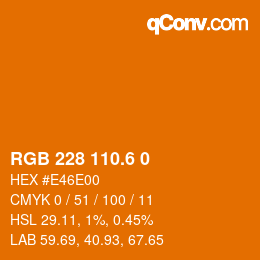 カラーコード: RGB 228 110.6 0 | qconv.com