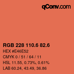 カラーコード: RGB 228 110.6 82.6 | qconv.com