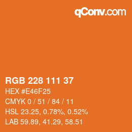 カラーコード: RGB 228 111 37 | qconv.com