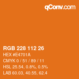 カラーコード: RGB 228 112 26 | qconv.com