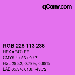 Color code: RGB 228 113 238 | qconv.com
