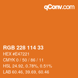 颜色代码: RGB 228 114 33 | qconv.com