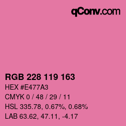 カラーコード: RGB 228 119 163 | qconv.com