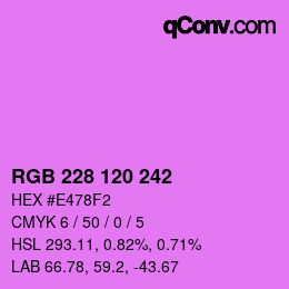 颜色代码: RGB 228 120 242 | qconv.com