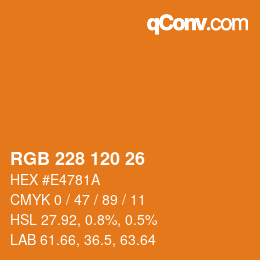 Color code: RGB 228 120 26 | qconv.com