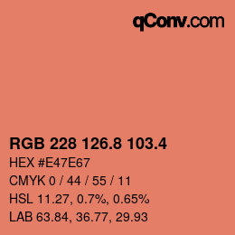 カラーコード: RGB 228 126.8 103.4 | qconv.com