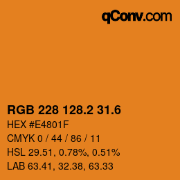 カラーコード: RGB 228 128.2 31.6 | qconv.com