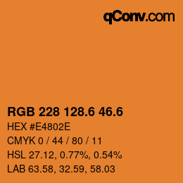 カラーコード: RGB 228 128.6 46.6 | qconv.com