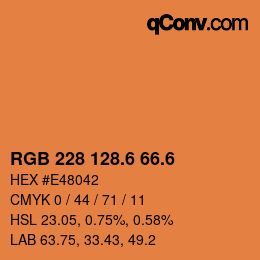 カラーコード: RGB 228 128.6 66.6 | qconv.com