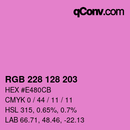 カラーコード: RGB 228 128 203 | qconv.com