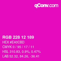 カラーコード: RGB 228 12 189 | qconv.com