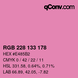 カラーコード: RGB 228 133 178 | qconv.com