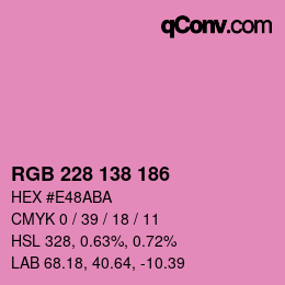 Color code: RGB 228 138 186 | qconv.com