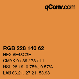 カラーコード: RGB 228 140 62 | qconv.com