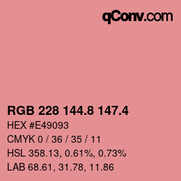 カラーコード: RGB 228 144.8 147.4 | qconv.com