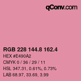 カラーコード: RGB 228 144.8 162.4 | qconv.com