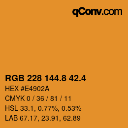 カラーコード: RGB 228 144.8 42.4 | qconv.com
