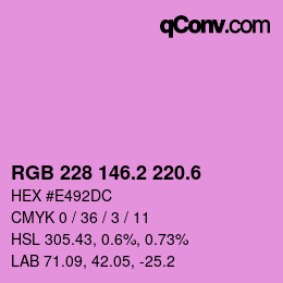 カラーコード: RGB 228 146.2 220.6 | qconv.com