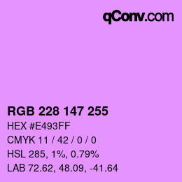 Color code: RGB 228 147 255 | qconv.com