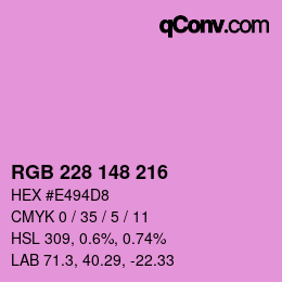 Color code: RGB 228 148 216 | qconv.com
