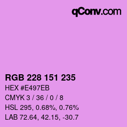 カラーコード: RGB 228 151 235 | qconv.com