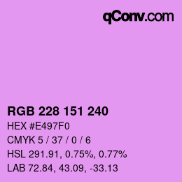 カラーコード: RGB 228 151 240 | qconv.com