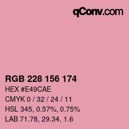 カラーコード: RGB 228 156 174 | qconv.com