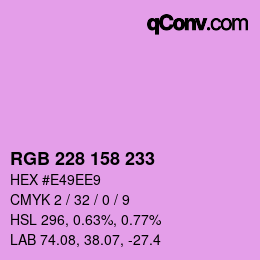 カラーコード: RGB 228 158 233 | qconv.com