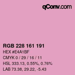 Farbcode: RGB 228 161 191 | qconv.com