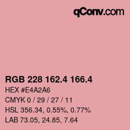 カラーコード: RGB 228 162.4 166.4 | qconv.com