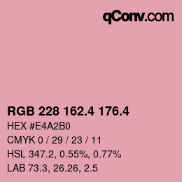カラーコード: RGB 228 162.4 176.4 | qconv.com