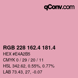 カラーコード: RGB 228 162.4 181.4 | qconv.com