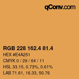 カラーコード: RGB 228 162.4 81.4 | qconv.com